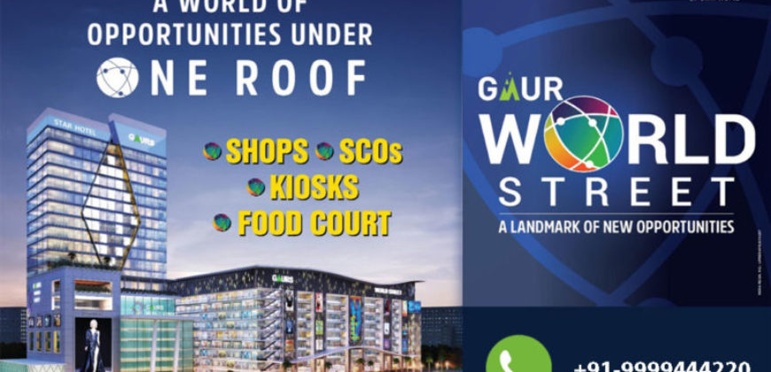 Gaur World Street Noida Extension