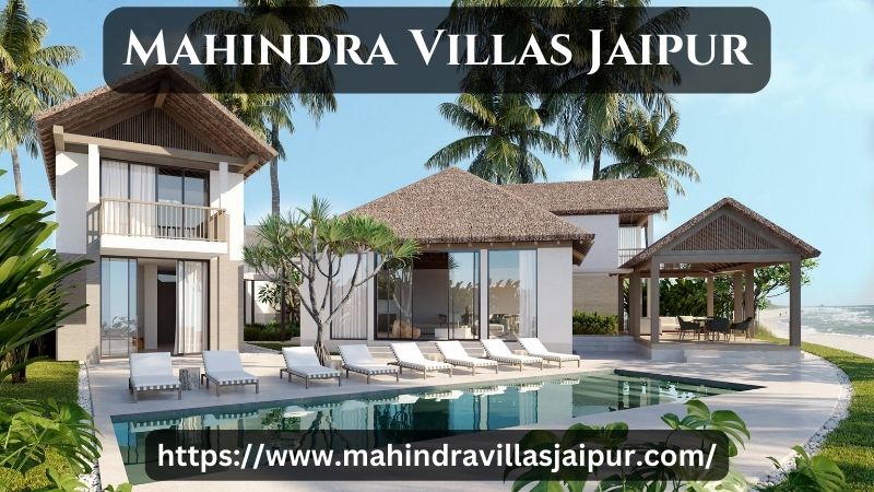 Mahindra Villas Jaipur