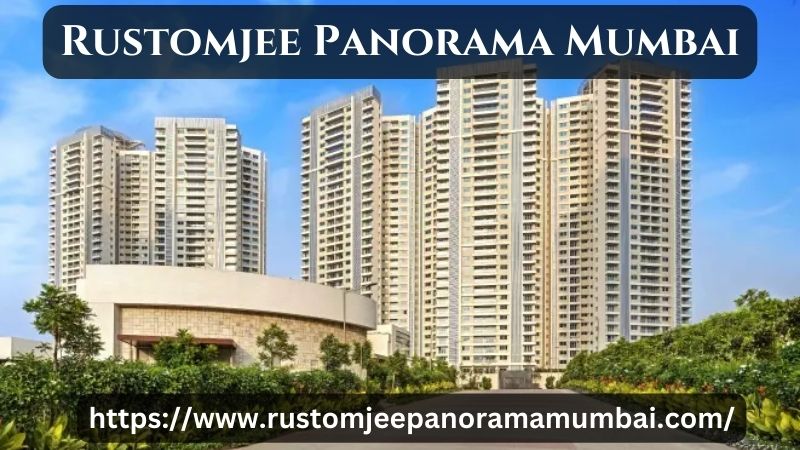 Rustomjee Panorama Mumbai