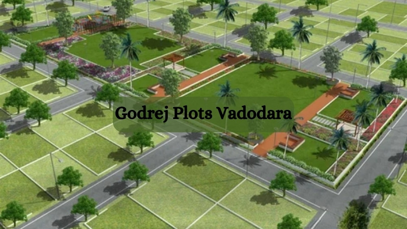 Godrej Plots Vadodara