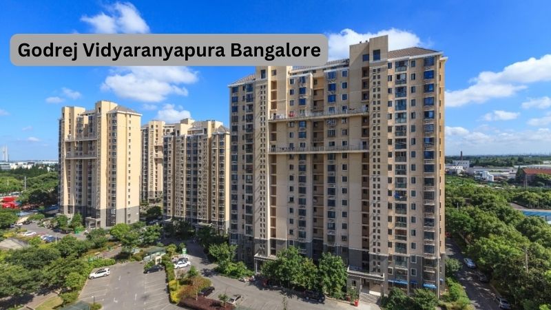 Godrej Vidyaranyapura Bangalore