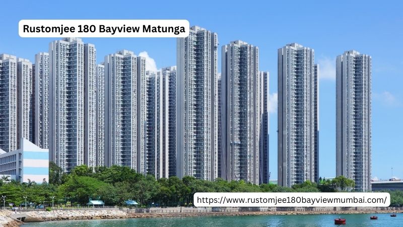 Rustomjee 180 Bayview Matunga